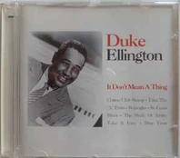 CD Duke Ellington - It Don't Mean A Thing