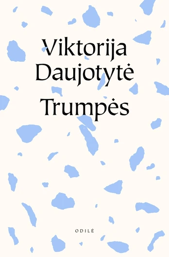 Trumpės, arba Trumpos mintys