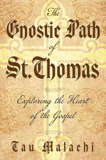 Gnostic Path of St. Thomas