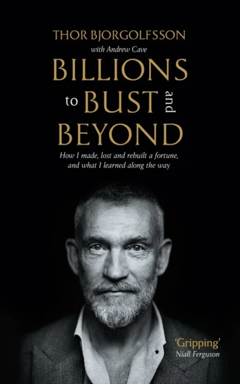Billions to Bust - and Beyond (New and Updated Edition)