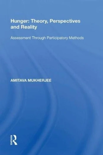 Hunger: Theory, Perspectives and Reality