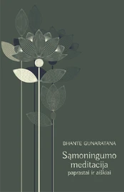 SĄMONINGUMO MEDITACIJA: paprastai ir aiškiai kaina