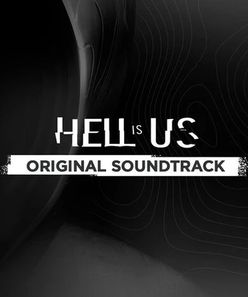 Hell Is Us Soundtrack PC
