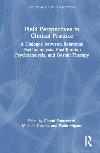 Field Perspectives in Clinical Practice