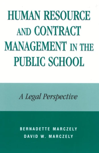 Human Resource and Contract Management in the Public School