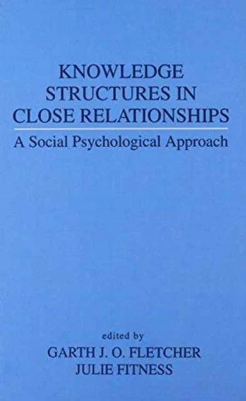 Knowledge Structures in Close Relationships