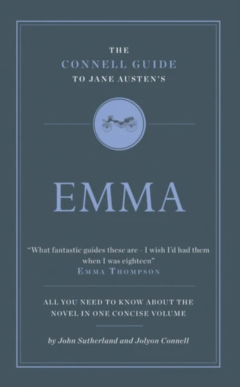Connell Guide To Jane Austen's Emma