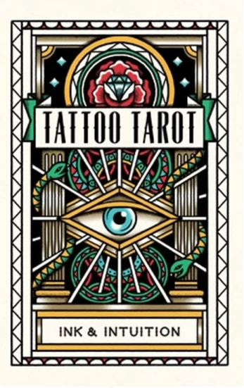 Tattoo Tarot: Ink & Intuition