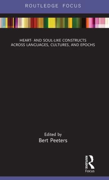 Heart- and Soul-Like Constructs across Languages, Cultures, and Epochs