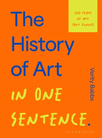 History of Art in One Sentence