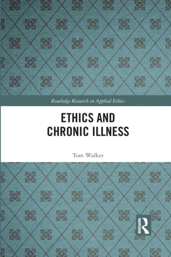 Ethics and Chronic Illness