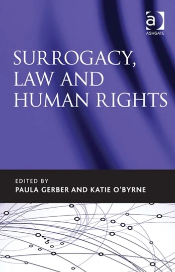 Surrogacy, Law and Human Rights