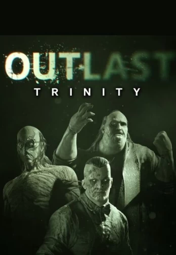 Outlast Trinity PC