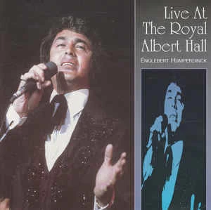 CD Engelbert Humperdinck - Live At The Royal Albert Hall