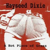CD Hayseed Dixie - A Hot Piece Of Grass
