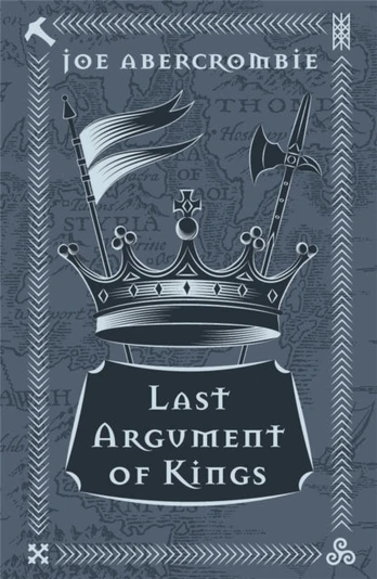 Last Argument Of Kings, Book Three