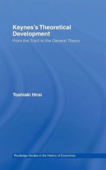 Keynes's Theoretical Development