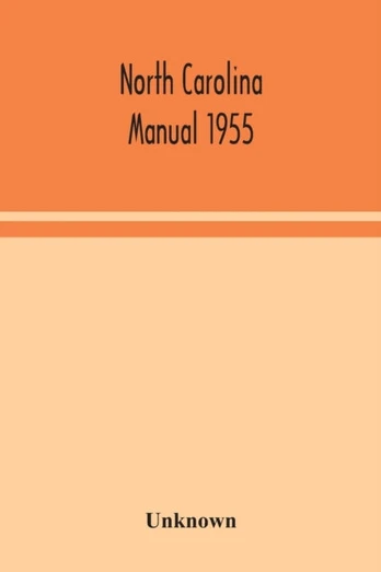 North Carolina Manual 1955