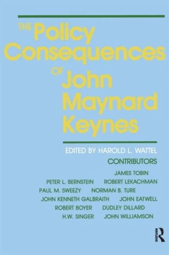 Policy Consequences of John Maynard Keynes