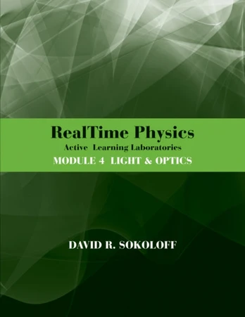 RealTime Physics Active Learning Laboratories, Module 4