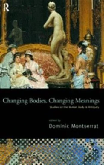 Changing Bodies, Changing Meanings