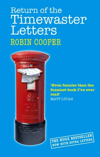 Return Of The Timewaster Letters
