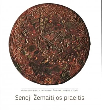 Senoji Žemaitijos praeitis