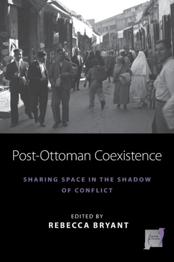 Post-Ottoman Coexistence