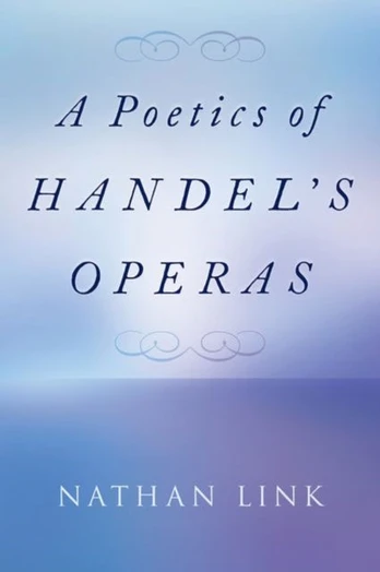 Poetics of Handel's Operas