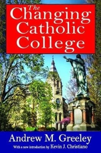 Changing Catholic College