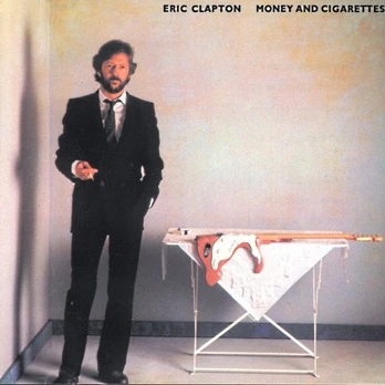 CD Eric Clapton – Money And Cigarettes