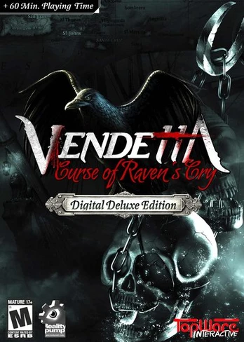 Vendetta: Curse Of Raven's Cry 
