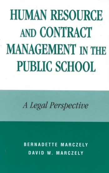 Human Resource and Contract Management in the Public School