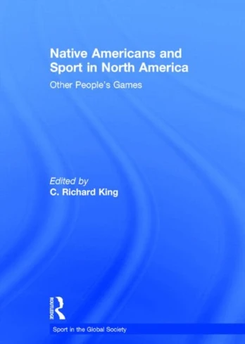 Native Americans and Sport in North America