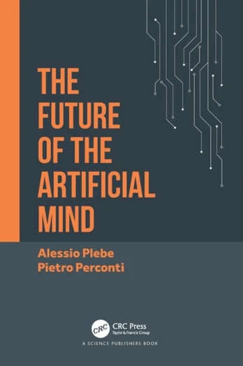 Future of the Artificial Mind