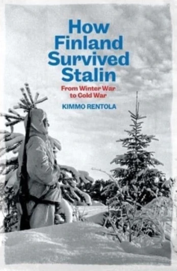 How Finland Survived Stalin, From Winter War to Cold War, 1939-1950