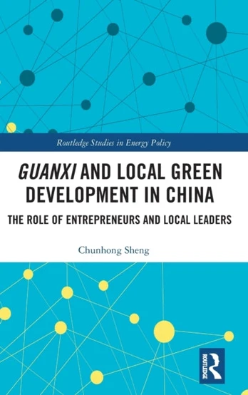 Guanxi and Local Green Development in China