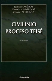 Civilinio proceso teisė. II tomas