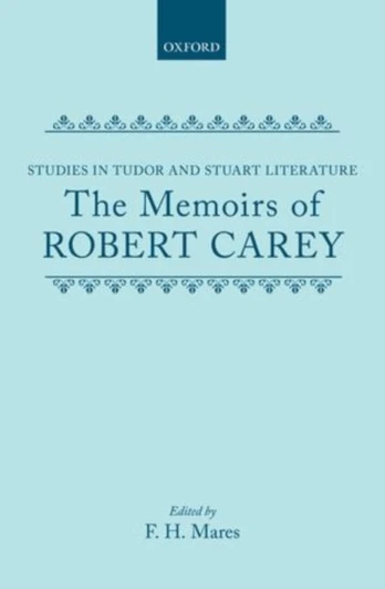 Memoirs of Robert Carey