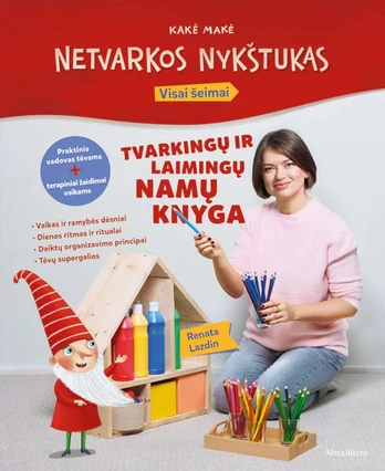 Tvarkingų ir laimingų namų knyga