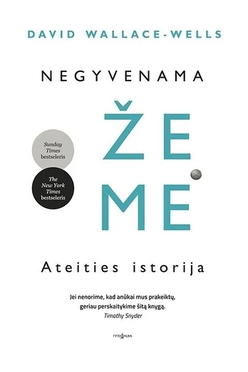 Negyvenama Žemė. Ateities istorija