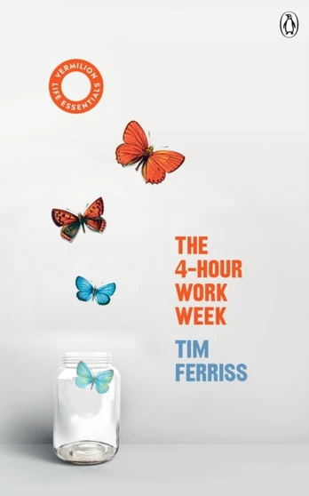 4-Hour Work Week, (Vermilion Life Essentials)