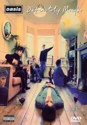 DVD Oasis - Definitely Maybe