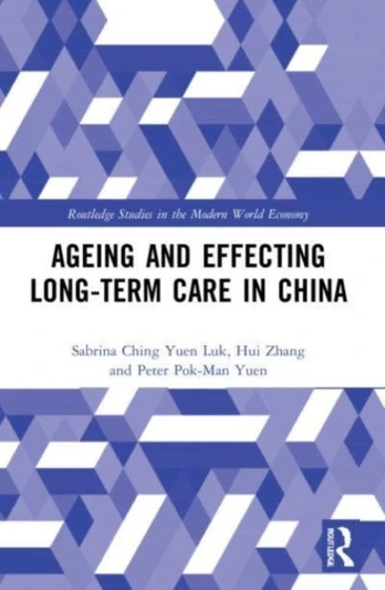 Ageing and Effecting Long-term Care in China - Minkštas viršelis