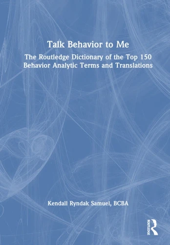 Talk Behavior to Me