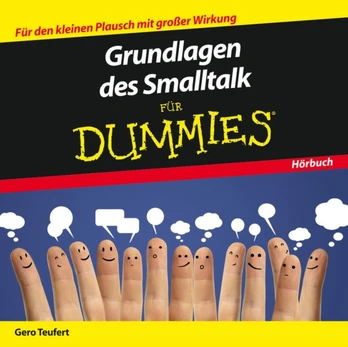 Grundlagen des Smalltalk fur Dummies