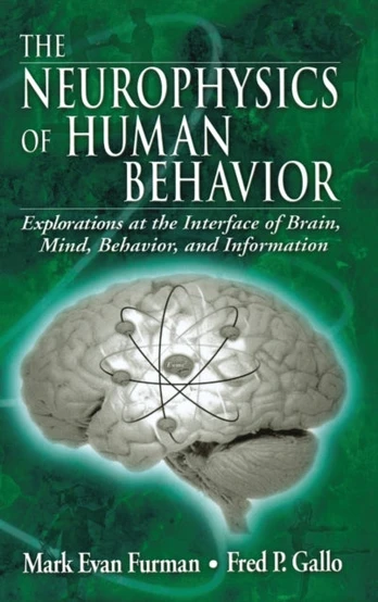 Neurophysics of Human Behavior