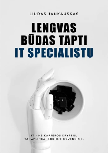 Lengvas būdas tapti IT specialistu