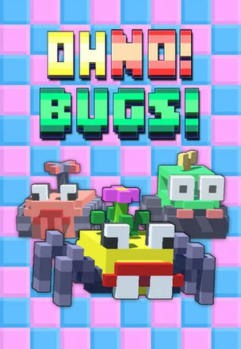 Oh No! Bugs! Steam