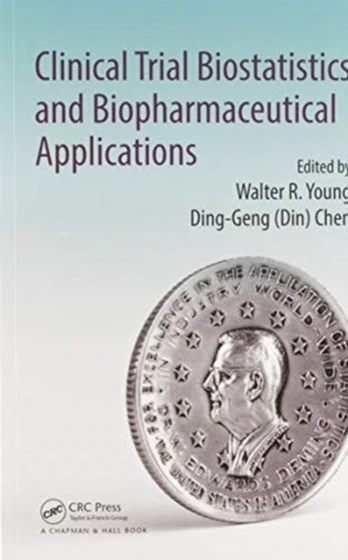 Clinical Trial Biostatistics and Biopharmaceutical Applications